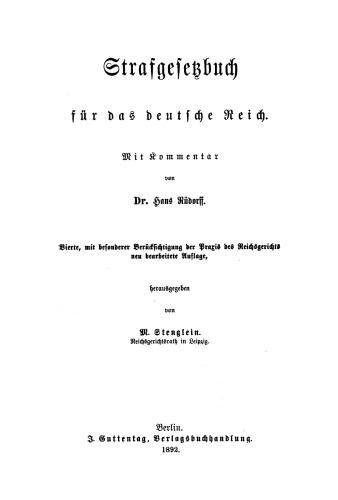 Strafgesetzbuch für das deutsche Reich: Mit Kommentar