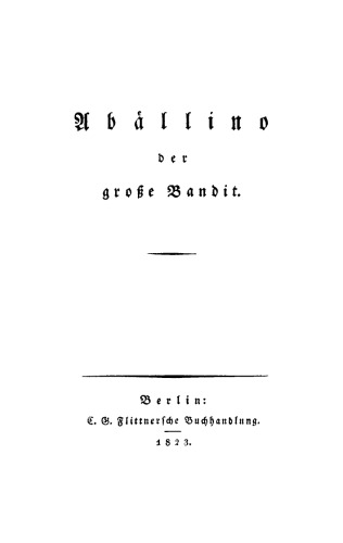 Abaellino, der grosse Bandit