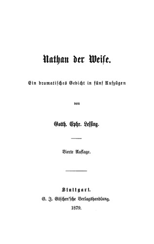 Nathan der Weise: Ein dramatisches Gedicht in fünf Aufzügen