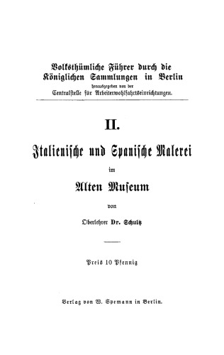 Italienische und spanische Malerei im Alten Museum