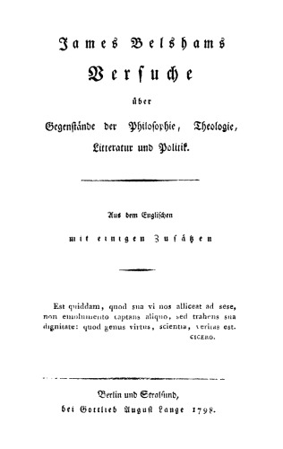 James Belshams Versuche über Gegenstände der Philosophie, Theologie, Litteratur und Politik