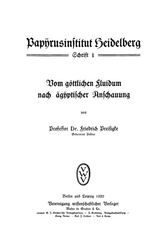 Vom göttlichen Fluidum nach ägyptischer Anschauung