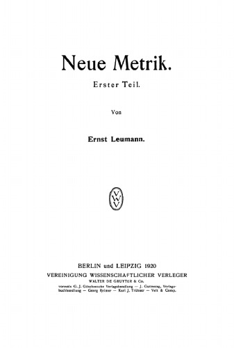 Neue Metrik, Teil 1