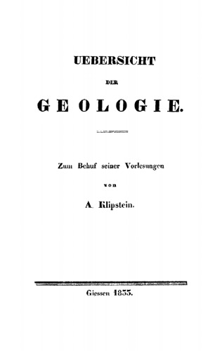 Uebersicht der Geologie: Zum Behuf seiner Vorlesungen