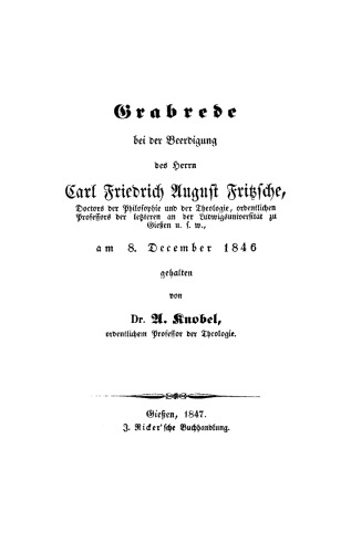 Grabrede bei der Beerdigung des Herrn Carl Friedrich August Fritzsche
