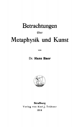 Betrachtungen über Metaphysik und Kunst