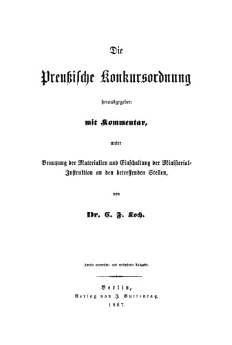 Die preussische Konkursordnung: Mit Kommentar