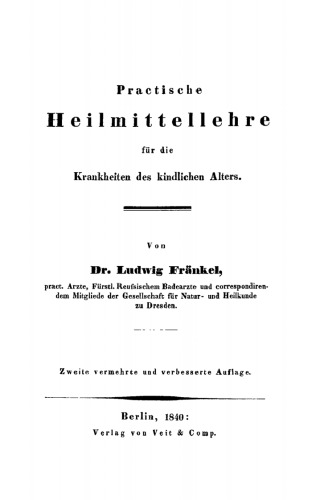Practische Heilmittellehre für die Krankheiten des kindlichen Alters