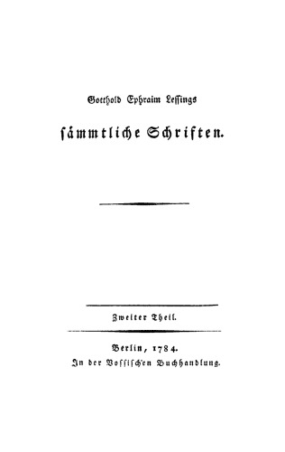 Gotthold Ephraim Lessings Vermischte Schriften: Teil 2