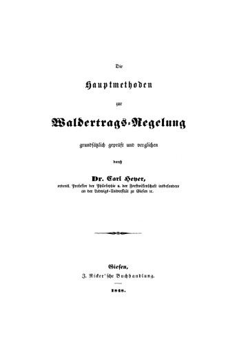 Die Hauptmethoden zur Waldbertrags-Regelung