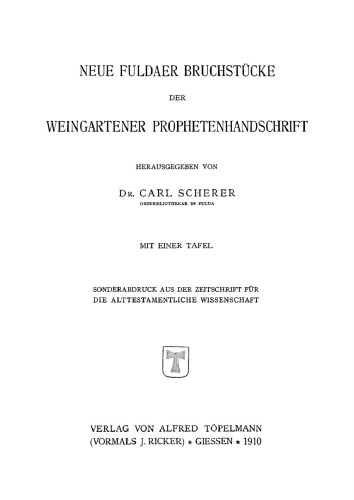 Neue Fuldaer Bruchstücke der Weingartener Prophetenhandschrift