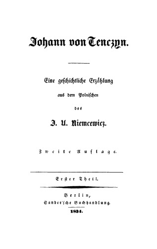 Johann von Tenczyn: Teil 1