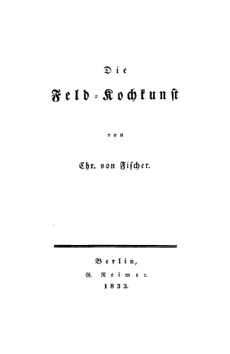 Die Feld-Kochkunst