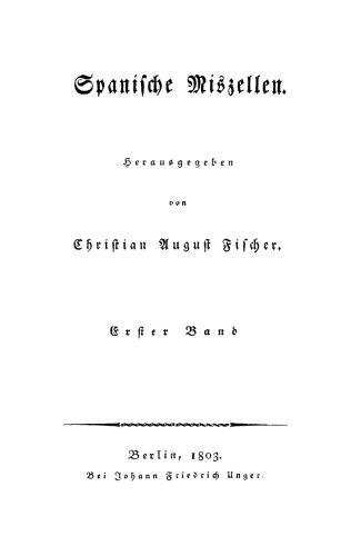 Spanische Miszellen, Band 1