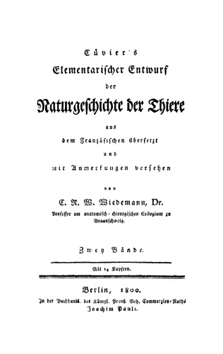 Cuvier’s Elementarischer Entwurf der Naturgeschichte der Thiere: Band 1