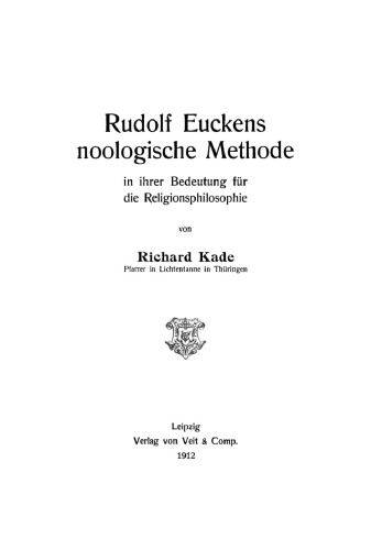 Rudolf Euckens noologische Methode in ihrer Bedeutung für die Religionsphilosophie