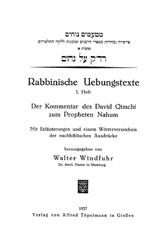 Rabbinische Uebungstexte, Heft 1: Der Kommentar des David Qimchi zum Propheten Nahum