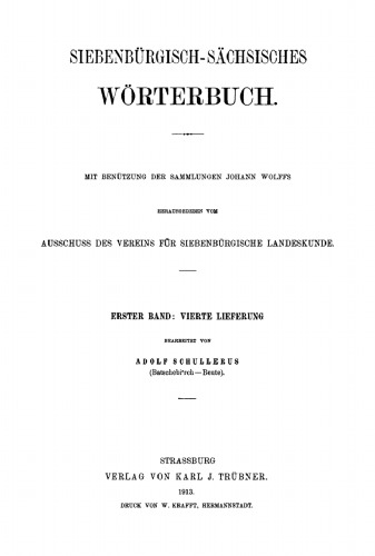 Siebenbürgisch-Sächsisches Wörterbuch: Band 1, Lfg 4 (Batschebierch - Beute)
