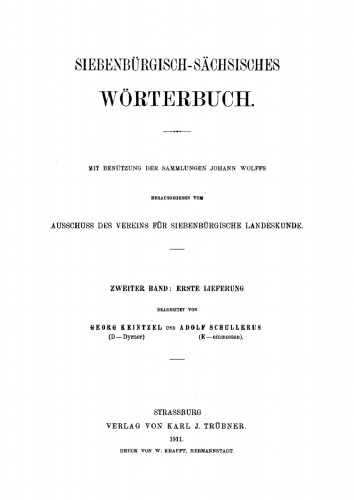 Siebenbürgisch-Sächsisches Wörterbuch: Band 2, Lieferung 1 (D - Dyrner). (E - einmessen)