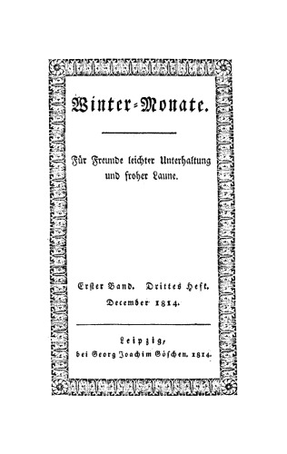 Winter-Monate: Band 1, Heft 3 December 1814