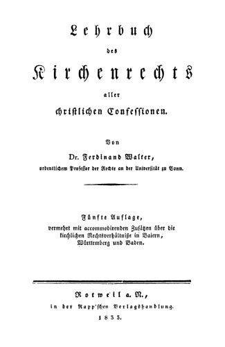 Lehrbuch der Kirchenrechts aller christlichen Confessionen