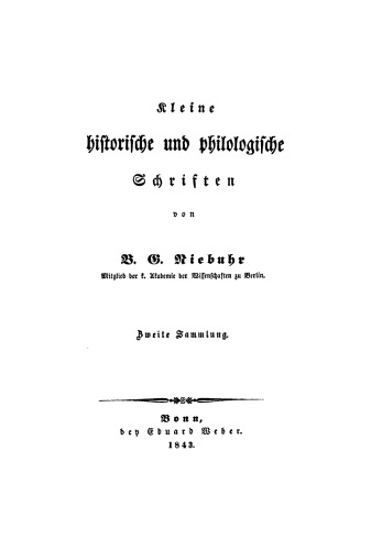 Kleine historische und philologische Schriften: Sammlung 2