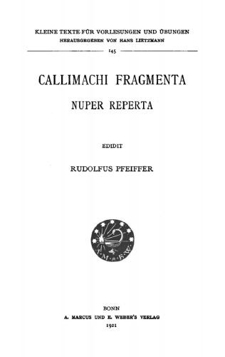 Callimachi Fragmenta nuper reperta