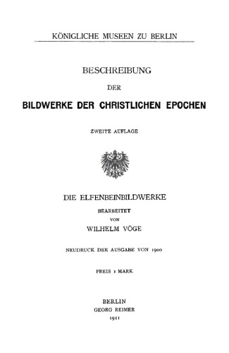 Beschreibung der Bildwerke der christlichen Epochen: Text