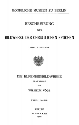 Beschreibung der Bildwerke der christlichen Epochen: Text