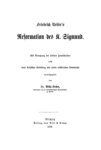 Friedrich Reiser’s Reformation des K. Sigmund