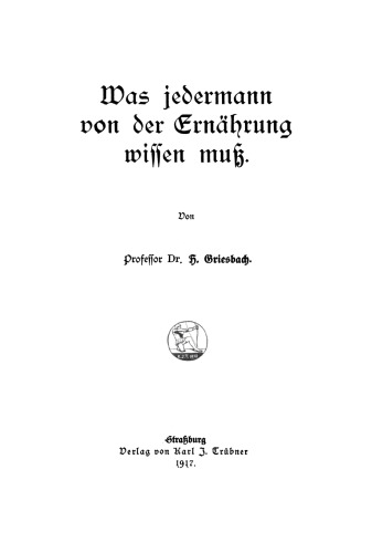 Was jedermann von der Ernährung wissen muß