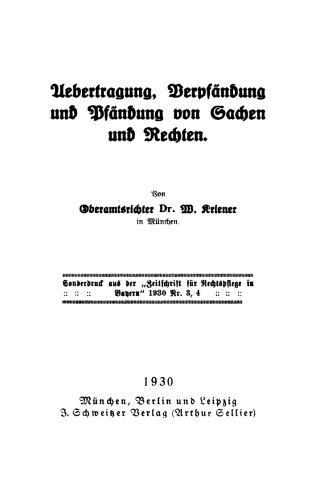 Übertragung Verpfändung und Pfändung von Sachen und Rechten