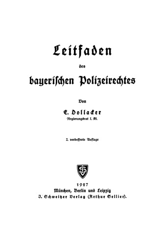 Leitfaden des bayerischen Polizeirechtes