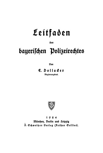 Leitfaden des bayerischen Polizeirechtes