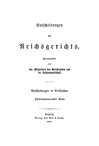 Entscheidungen des Reichsgerichts in Zivilsachen: Band 25