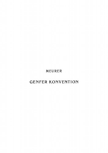 Die Genfer Konvention und Ihre Reform