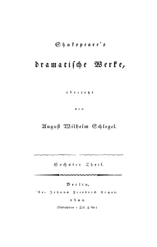 Shakspeare’s dramatische Werke: Teil 6