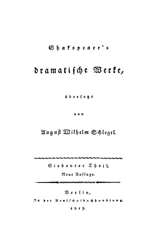Shakspeare’s dramatische Werke: Teil 7