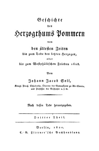 Geschichte des Herzogthums Pommern: Teil 3