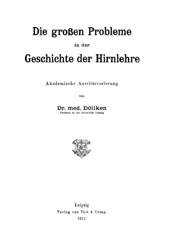 Die großen Probleme in der Geschichte der Hirnlehre