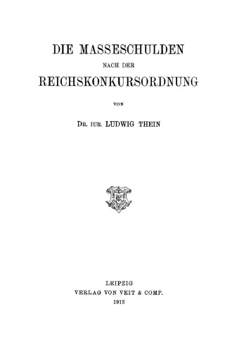 Die Masseschulden nach der Reichskonkursordnung
