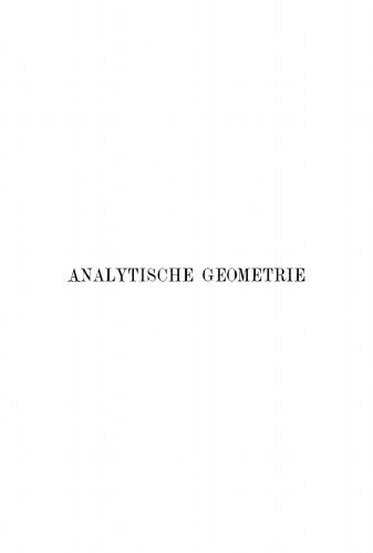 Lehrbuch der analytischen Geometrie