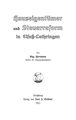 Hauseigentümer und Steuerreform in Elsaß-Lothringen