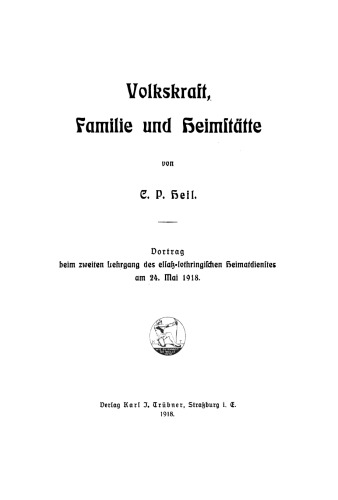 Volkskraft, Familie und Heimstätte
