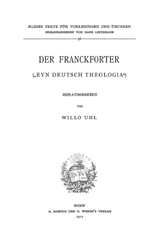 Der Franckforter: ("Eyn deutsch Theologia")