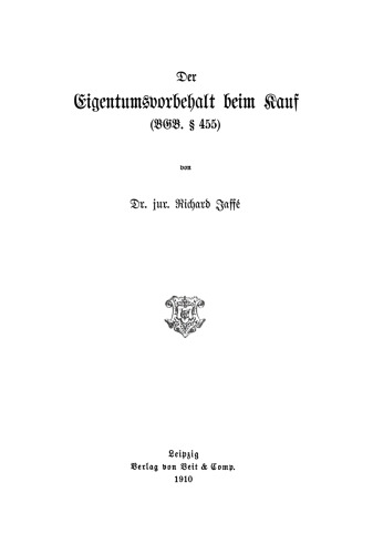 Der Eigentumsvorbehalt beim Kauf (BGB. § 455)