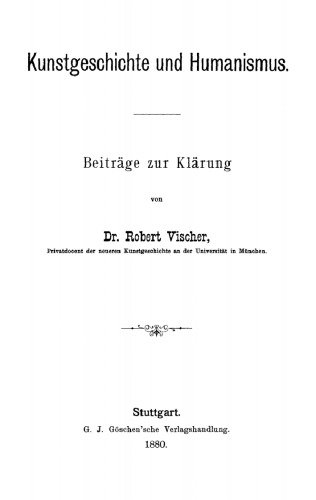Kunstgeschichte und Humanismus: Beiträge zur Klärung
