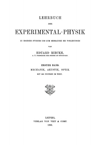 Lehrbuch der Experimental-Physik: Band 1 Mechanik, Akustik, Optik