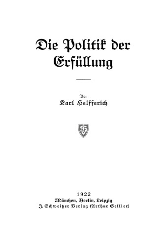 Die Politik der Erfüllung