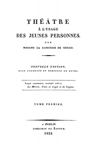 Théatre à l’usage des jeunes personnes: Tome 1